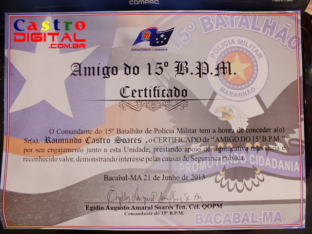 Jornalista Castro Digital recebe certificado da Polícia Militar de Bacabal