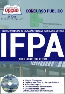 Apostila para cargo de Auxiliar de Biblioteca - Concurso Instituto Federal Pará - IFPA