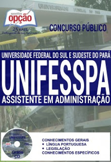 Edital do concurso 2016 da UNIFESSPA – Universidade Federal do Sul e Sudeste do Pará para cargos administrativos