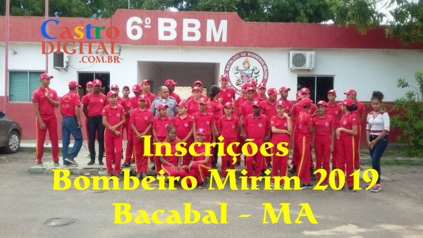 Inscrições para Bombeiro Mirim 2019 em Bacabal – MA