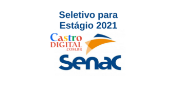 Seletivo para estágio 2021 no SENAC do Maranhão