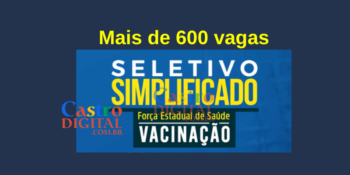 Maranhão abre 601 vagas para trabalho na área da saúde (vacinação) em diversas cidades – Edital 01/2021 Seletivo FESMA