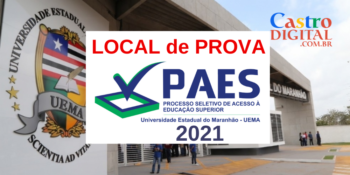 Local de prova do PAES 2021 – Vestibular UEMA e UEMASUL e impressão do cartão de confirmação de inscrição