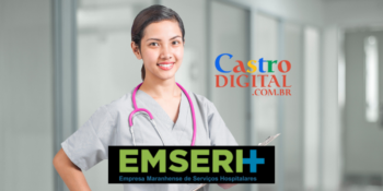EMSERH abre seletivo com 999 vagas para Hospital da Ilha em São Luís – MA – Edital 15/2021