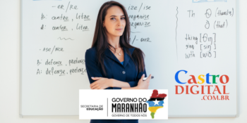 Seduc-MA abre seletivo de Professor no Maranhão para IEMA Bilíngue de Santa Inês – Edital 05/2022
